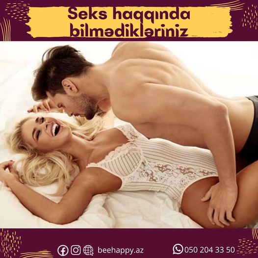 Seks haqda bilmədikləriniz